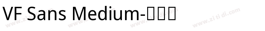 VF Sans Medium字体转换